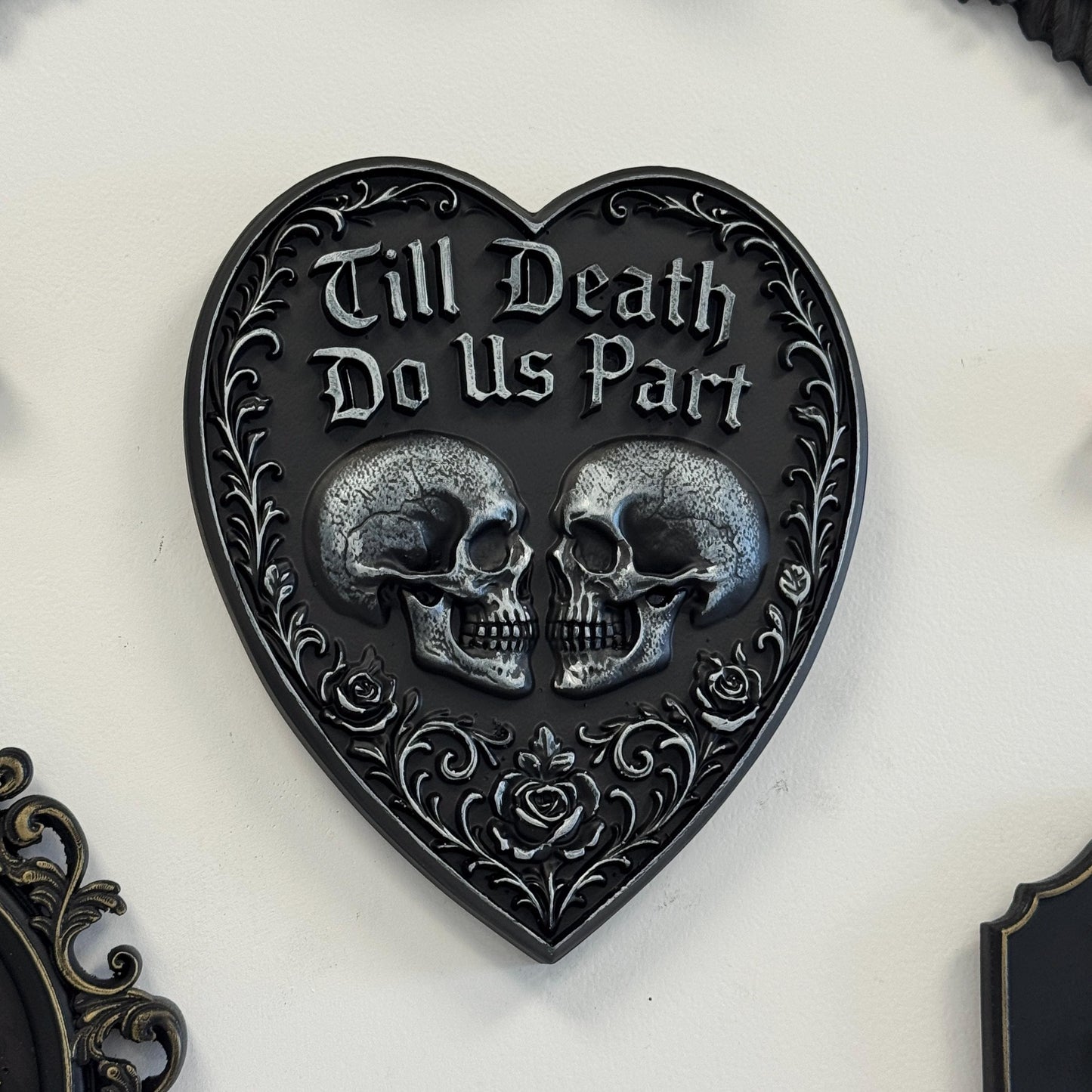 Till Death Heart Wall Plaque
